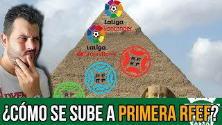 LA PIRÁMIDE DEL FÚTBOL ESPAÑOL: ESTRUCTURA DE DIVISIONES