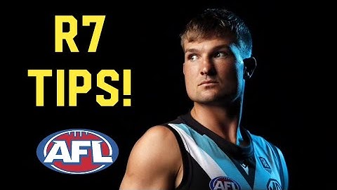 AFL ROUND 7 TIPS 2022!