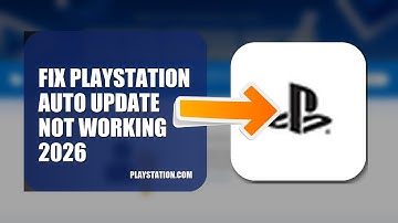 How To Fix PlayStation Auto Update Not Working 2026