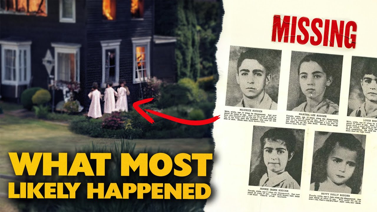 What most likely happened to the 5 Sodder children who vanished the same night