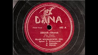 Ethno-American 78rpm recordings in the US 1940 DANA 682 The clock ^ I fell in love Frank Wojnarowski