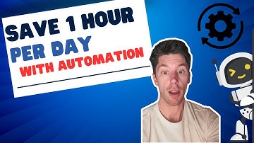 How to Save 1 Hour a Day Automating Your Client