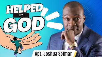 Helped By God || Part 1 || Apostle Joshua Selman || Soar Conference 2022 || HOTR Enugu-Nigeria