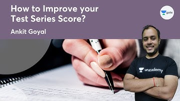 How to improve your test series score? | GATE 2022 | Ankit Goyal