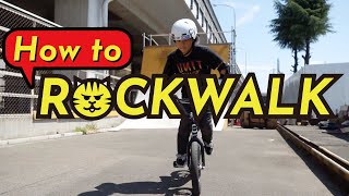 HOW TO ROCKWALK (ロックウォーク)  BMX 初心者 