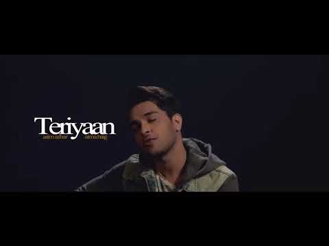 Teriyan Official video aima baig Ft Asim azhar 2018