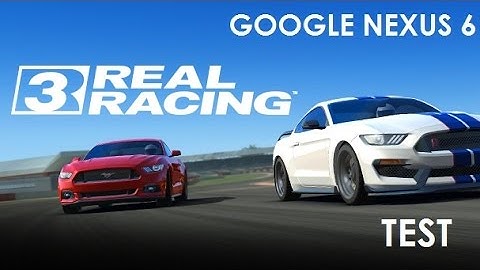 Google Nexus 6 - Android 7.0 Nougat DP5 - Real Racing 3 - Gameplay / Test