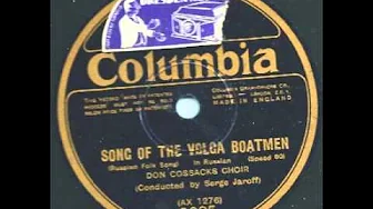 Song of the wolga boatman - Don Cossacks Choir & Serge Jaroff Song of the wolga boatman - Don Cossacks Choir & Serge Jaroff