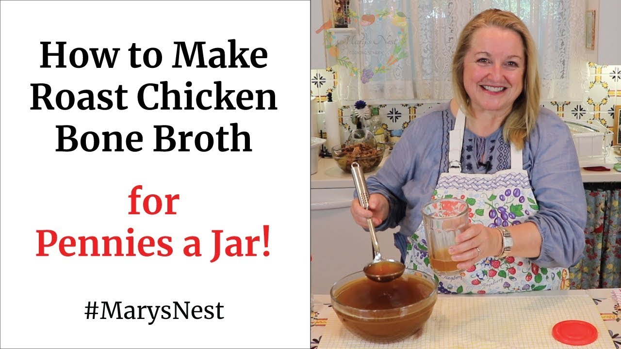 How To Make Roast Chicken Bone Broth For Pennies A Jar - Bone Broth Recipe