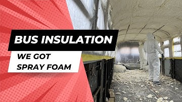 From Chilly to Toasty: Our Bus Conversion Spray Foam Insulation Transformation!