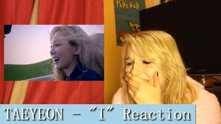 Taeyeon - I Feat. Verbal Jint Mv Reaction