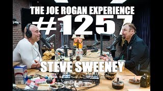 Joe Rogan Experience #1257 - Steve Sweeney