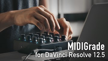 MIDIGrade 1.2 for DaVinci Resolve 12.5