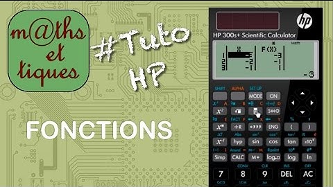 Calculer avec les fonctions - Tutoriel HP Collège
