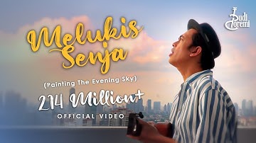 Budi Doremi - Melukis Senja | Painting The Evening Sky (Official Video)