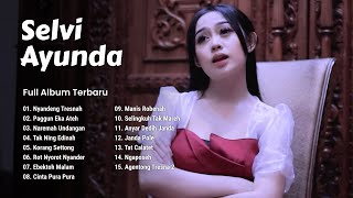 Full Album Lagu Madura Viral The Best Selvi Ayunda - Nyandeng Tresnah, Paggun Eka Ateh