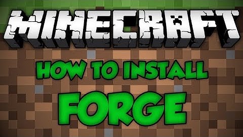 How To Download & Install Mods for Minecraft 1.1-1.16.5 (Forge)