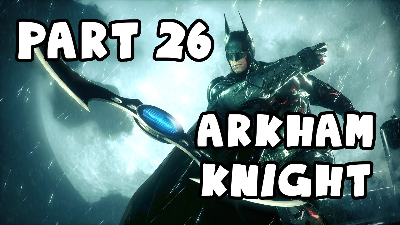 Batman Arkham Knight Walkthrough Let's Play Part 26 Catwoman Electric