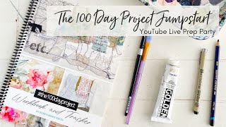 The 100 Day Project Jumpstart: YouTube Live Prep Party {REPLAY}