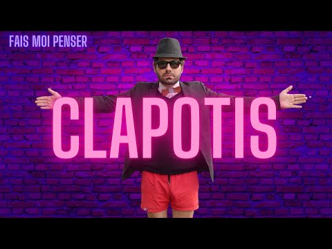 Fais Moi Penser - CLAPOTIS (Clip Officiel)