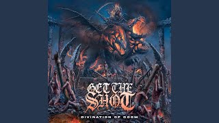 Divination Of Doom - Get The Shot