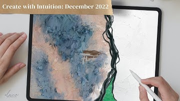 Abstract Art Prompts for December 2022 - Create with Intuition Series