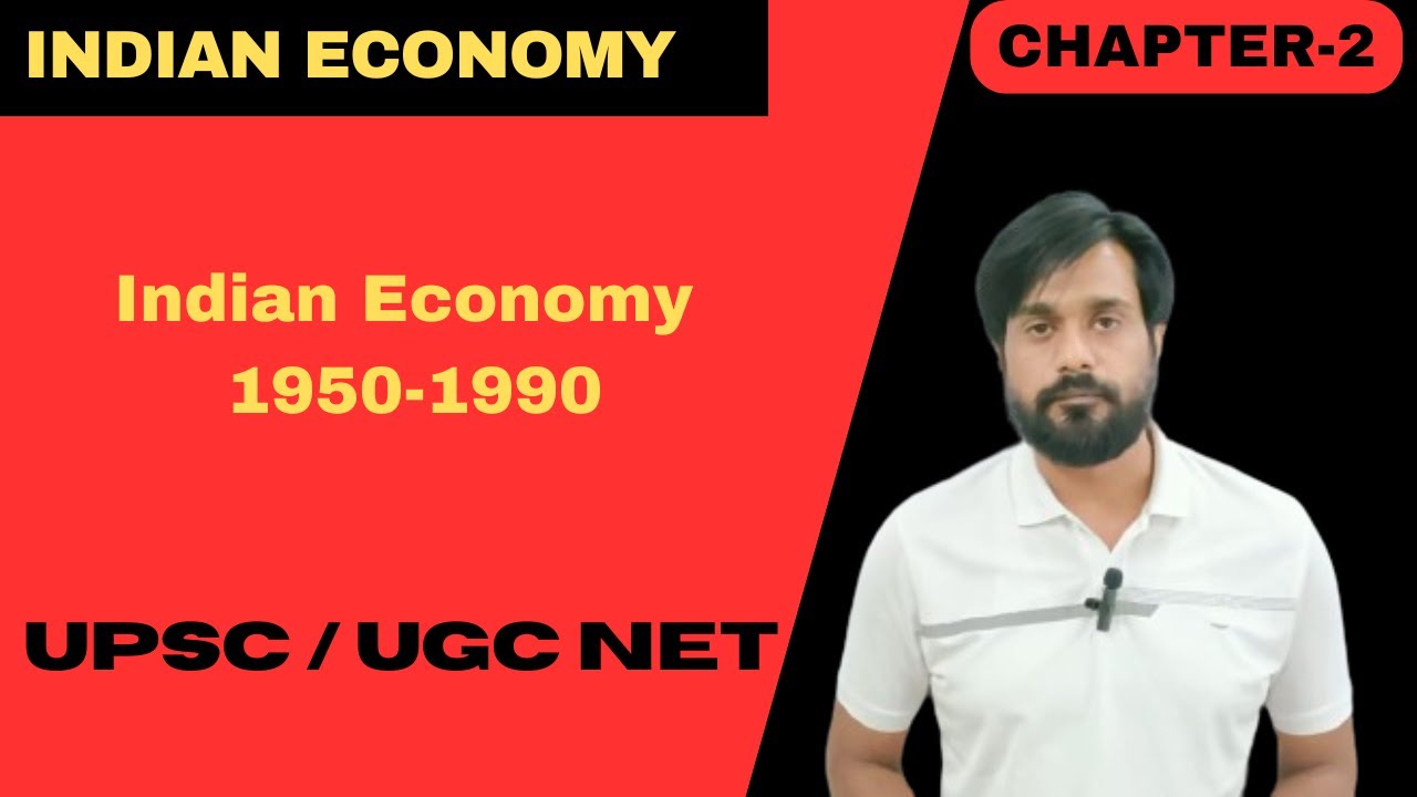 Introduction | Indian Economy 1950 1990 | NCERT | UPSC | - YouTube