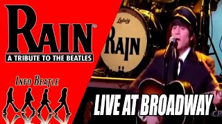 RAIN - BEATLES TRIBUTE BAND LIVE AT BROADWAY | Info Beatle (Re-upload)