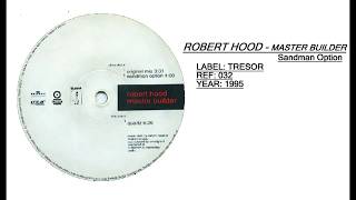 Celebrity Robert Hood - Master Builder (Sadman Option) Net Worth