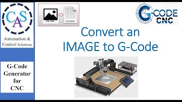 CNC Convert Image to G-code for CNC