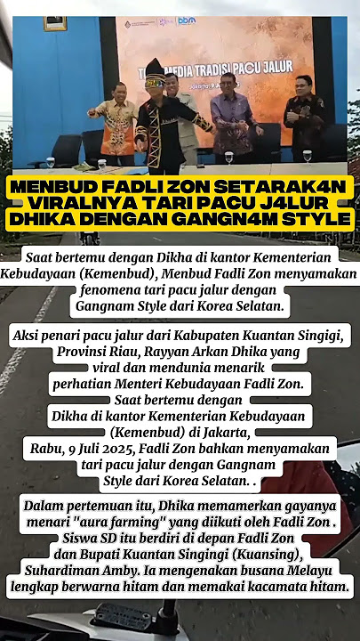 Menbud Fadli Zon Setarakan Viralnya Tari Pacu Jalur Dhika dengan Gangnam Style#liputan6 #trending