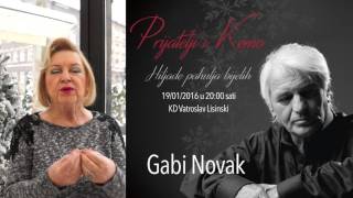 Gabi Novak - 'Prijatelji i Kemo - Hiljade pahulja bijelih'