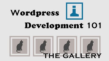 Wordpress Development 113 - Gallery shortcode 5
