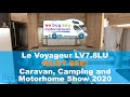 Le voyageur lv78lu walk around  caravan camping  motorhome show 2020 must see