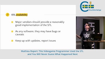 Mathieu Ropert: This Videogame Programmer Used the STL and You Will Never Guess What Happened Next