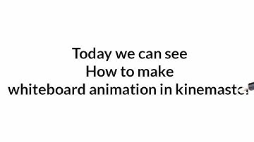 How to make whiteboard animation in kinemaster in tamil - Na Na Tech
