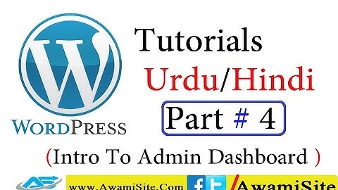 Wordpress Training For Beginners in Urdu Part 4 (Intro To Admin Dashboard)