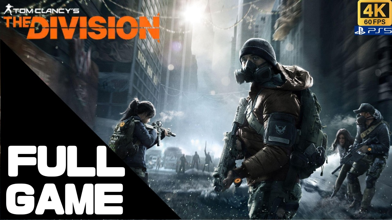 TOM CLANCY'S THE DIVISION Full Walkthrough Gameplay – PS5 Pro 4K 60FPS No Commentary