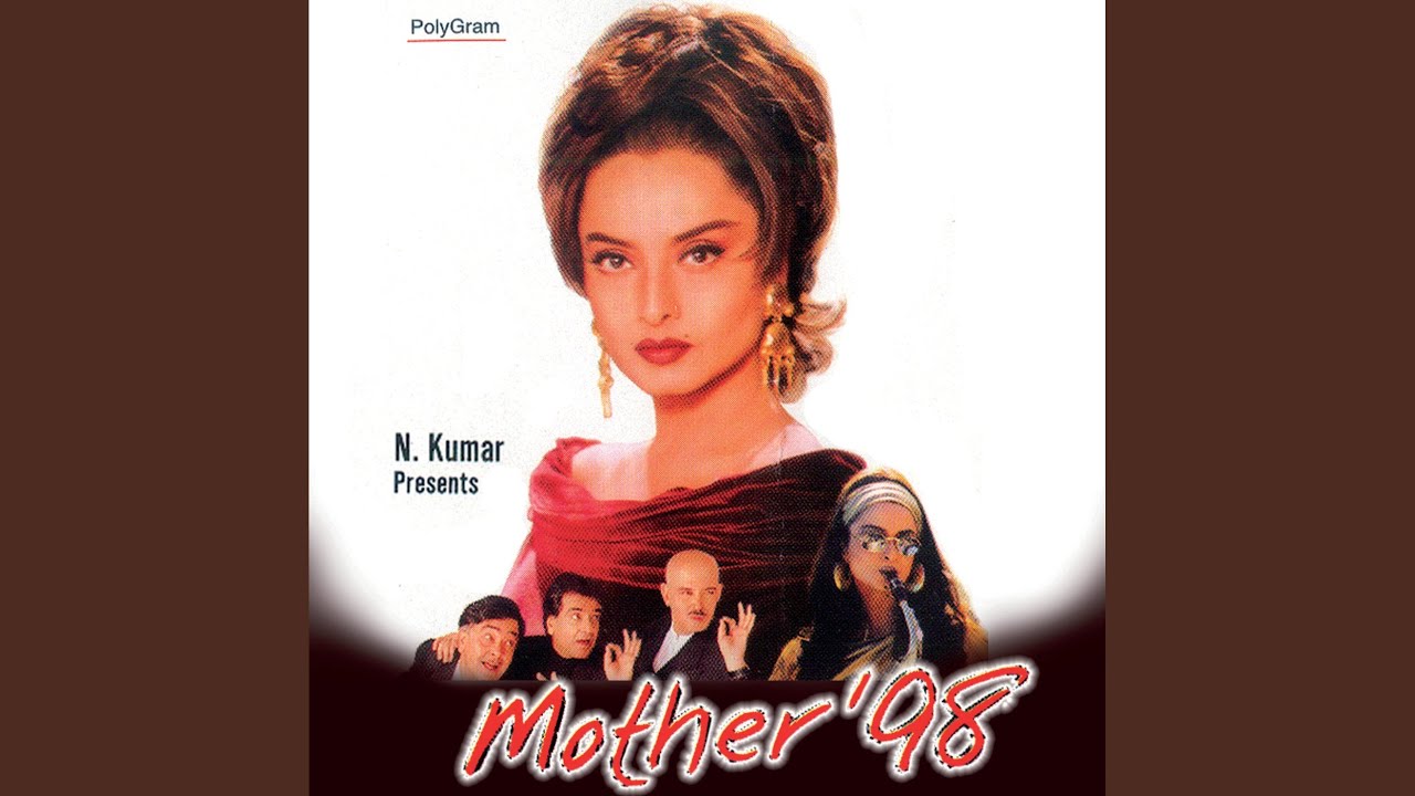 Pardesi To Hain Pardesi Mother 98  Soundtrack Version