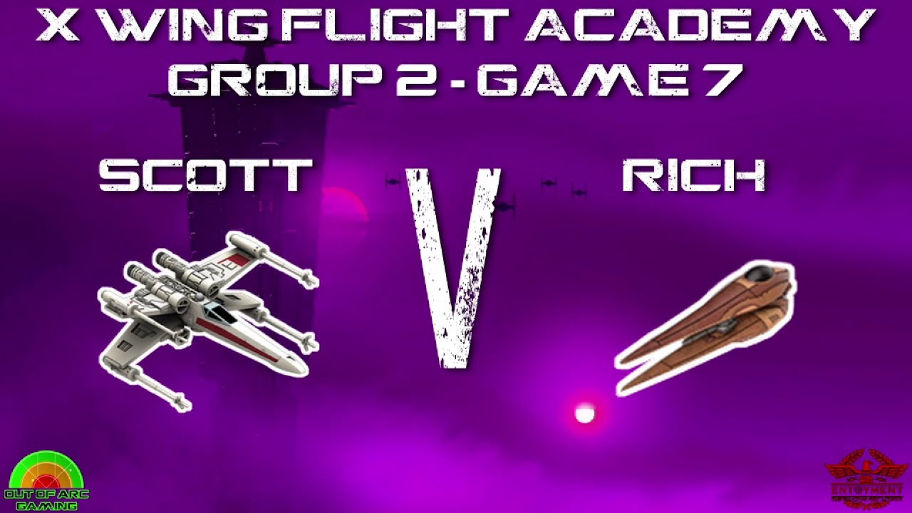 X Wing Flight Academy Season 3 Group 2 Game 7 Rebels V Separatists