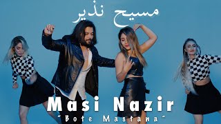 Masi Nazir - Bote Mastana