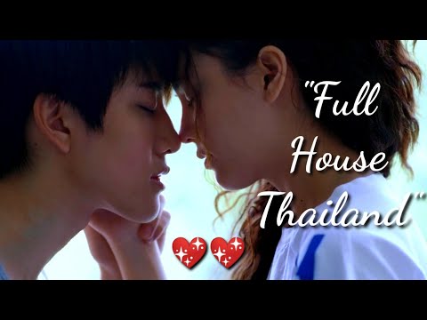 First kiss was priceless|| Full house Thailand💖|| Thai drama🌸