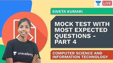 Mock Test With Most Expected Questions - Part 4 | CS & IT | Sweta Kumari