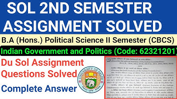 Indian Government and Politics 2nd semester Assignment Solved | B.A Prog Pol Sci II Semester Answer