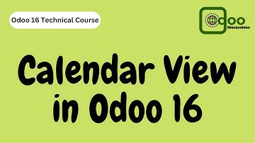 How to add Calendar View in Odoo 16 | Odoo 16 Technical Course