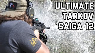 ULTIMATE TARKOV SAIGA- 12 (12 Gauge AK Shotgun)