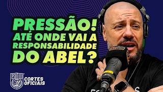 PRESSÃO NO PALMEIRAS: A VERDADEIRA CULPA DE ABEL NA CRISE!