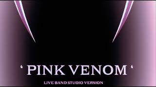 BLACKPINK - PINK VENOM  [ BORN PINK ]