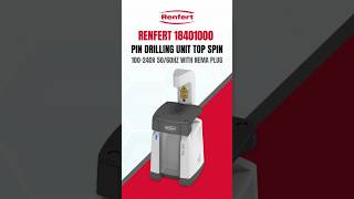 Renfert Top Spin Pin Drilling Unit | Authorized Distributor | KPaul Medical