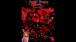 Christina Perri - Jar of Hearts (Cover by Lulu Grey)